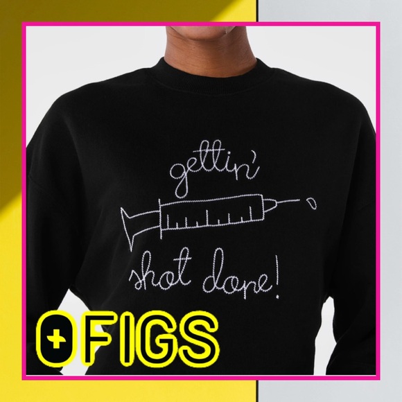 Figs Sweaters - FIGS ➕ Lingua Franca ➕ “Getting Shot Done” 💉 Sweatshirt